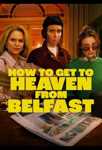 Как попасть на небеса из Белфаста